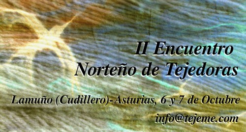 II Encuentro Norteño de Tejedoras - Lamuño, Cudillero Asturias